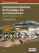 Computational Solutions for Knowledge, Art, and Entertainment: Information Exchange Beyond Text by Anna Ursyn
