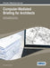 Computer-Mediated Briefing for Architects by Alexander Koutamanis