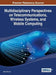 Multidisciplinary Perspectives on Telecommunications, Wireless Systems, and Mobile Computing by Wen-Chen Hu