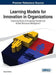 Learning Models for Innovation in Organizations: Examining Roles of Knowledge Transfer and Human Resources Management by Fawzy Soliman