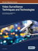 Video Surveillance Techniques and Technologies by Vesna Zeljkovic