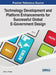 Technology Development and Platform Enhancements for Successful Global E-Government Design by Kelvin Joseph Bwalya