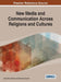 New Media and Communication Across Religions and Cultures by Isaac Nahon-Serfaty, Rukhsana Ahmed