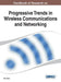 Handbook of Research on Progressive Trends in Wireless Communications and Networking by M. A. Matin
