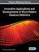 Innovative Applications and Developments of Micro-Pattern Gaseous Detectors by Tom Francke, Vladimir Peskov