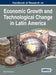 Handbook of Research on Economic Growth and Technological Change in Latin America by Bryan Christiansen