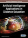 Artificial Intelligence Applications in Distance Education by Utku Kose, Durmus Koc