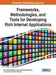 Frameworks, Methodologies, and Tools for Developing Rich Internet Applications by Giner Alor-Hernández, Viviana Yarel Rosales-Morales, Luis Omar Colombo-Mendoza