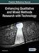 Enhancing Qualitative and Mixed Methods Research with Technology by Shalin Hai-Jew