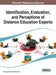 Identification, Evaluation, and Perceptions of Distance Education Experts by Gulsun Kurubacak, T. Volkan Yuzer
