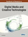 Handbook of Research on Digital Media and Creative Technologies by Dew Harrison