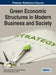 Green Economic Structures in Modern Business and Society by Andrei Jean-Vasile, Ion Raluca Andreea, Turek Rahoveanu Adrian
