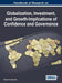Handbook of Research on Globalization, Investment, and Growth-Implications of Confidence and Governance by Ramesh Chandra Das