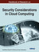 Handbook of Research on Security Considerations in Cloud Computing by Kashif Munir, Mubarak S. Al-Mutairi, Lawan A. Mohammed