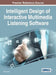 Intelligent Design of Interactive Multimedia Listening Software by Vehbi Turel