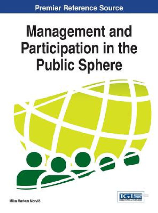 Management and Participation in the Public Sphere by Mika Markus Merviö