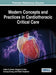 Modern Concepts and Practices in Cardiothoracic Critical Care by Evans, Adam S.