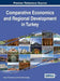 Comparative Economics and Regional Development in Turkey by Bryan Christiansen, M. Mustafa Erdoğdu