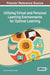 Utilizing Virtual and Personal Learning Environments for Optimal Learning by Krista Terry, Amy Cheney
