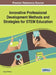 Innovative Professional Development Methods and Strategies for STEM Education by Kenan Dikilitaş