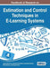 Handbook of Research on Estimation and Control Techniques in E-Learning Systems by Vardan Mkrttchian, Alexander Bershadsky, Alexander Bozhday