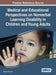 Medical and Educational Perspectives on Nonverbal Learning Disability in Children and Young Adults by Barbara Rissman