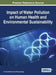 Impact of Water Pollution on Human Health and Environmental Sustainability by A. Elaine McKeown, George Bugyi