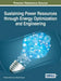 Sustaining Power Resources through Energy Optimization and Engineering by Pandian Vasant, Nikolai Voropai