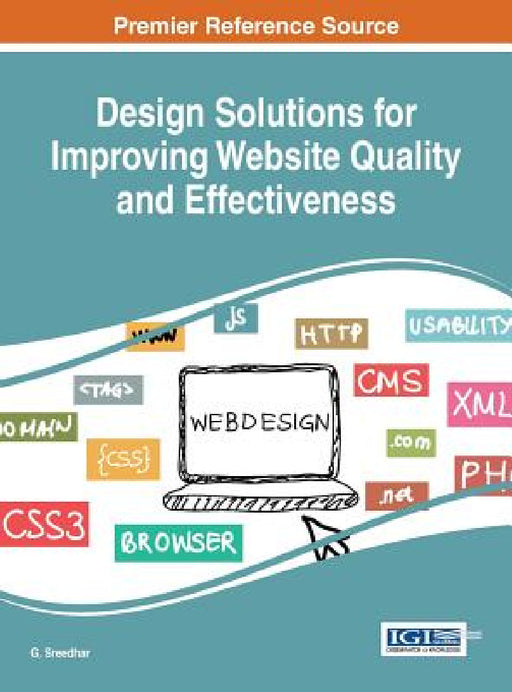 Design Solutions for Improving Website Quality and Effectiveness by G. Sreedhar