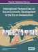 International Perspectives on Socio-Economic Development in the Era of Globalization by Saurabh Sen, Anshuman Bhattacharya, Ruchi Sen