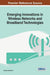 Emerging Innovations in Wireless Networks and Broadband Technologies by Naveen Chilamkurti
