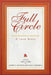 Full Circle: A Love Story by Robert E. Levinson, Zelda Luxenberg, Carol Clarke