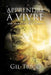 Apprendre a Vivre: Une Aventure Spirituelle by Gil Trigo