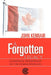 A Forgotten Legacy: Canadian Leadership in the Commonwealth by John Kennair