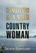 Ramblings of a North Country Woman by Deanna Boomhower