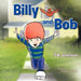 Billy and Bob by S. K. Johnson
