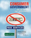 Consumer Government: Via the Art of Full Disclosure by Douglas W. Ayres