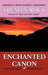 Enchanted Canyon: Yesterday's Tomorrow by Truman Rock