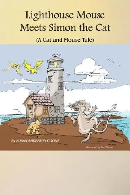 Lighthouse Mouse Meets Simon the Cat by Susan Anderson Coons, Don Sanne