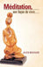 Meditation, Une Facon de Vivre... by Julien Bouchard