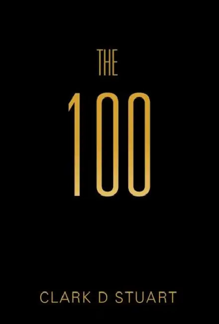 The 100 by Clark D. Stuart