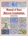 Manual of Bone Marrow Examination by Anwarul Islam
