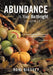 Abundance Is Your Birthright: Claim It! by Roni Bissett