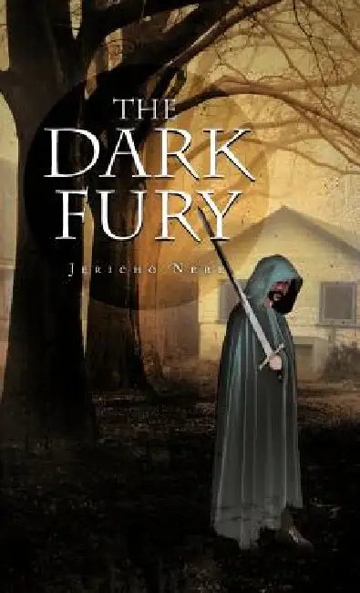 The Dark Fury by Jericho Nere