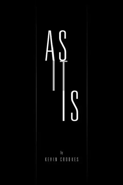 As It Is by Kevin Crookes