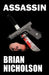 Assassin by Brian Nicholson