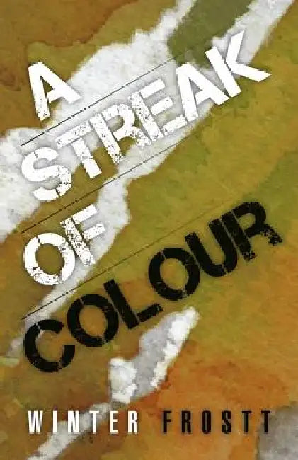 A Streak of Colour by Winter Frostt