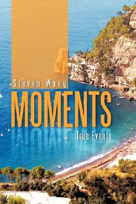 Moments by Steven Wong