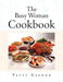 The Busy Woman Cookbook by Patty Gaynor