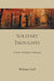 Solitary Thoughts: A Series of Subjects Addressed by William Goff